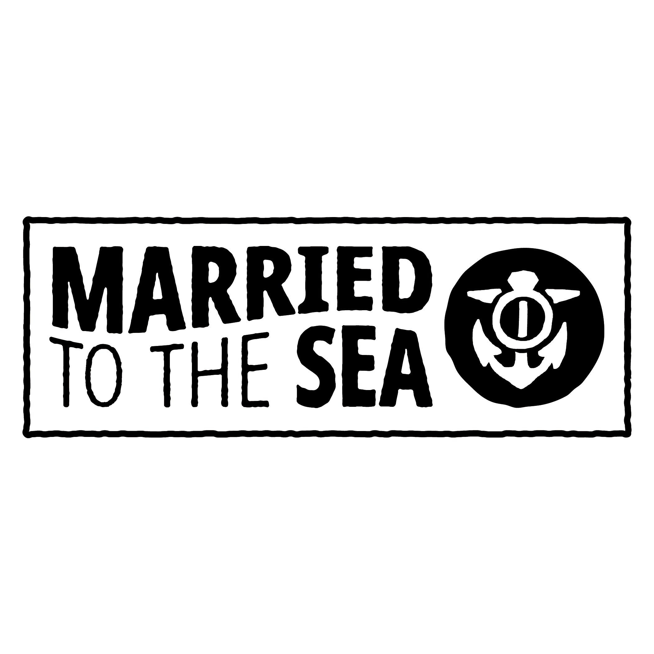 Married to the Sea Sticker