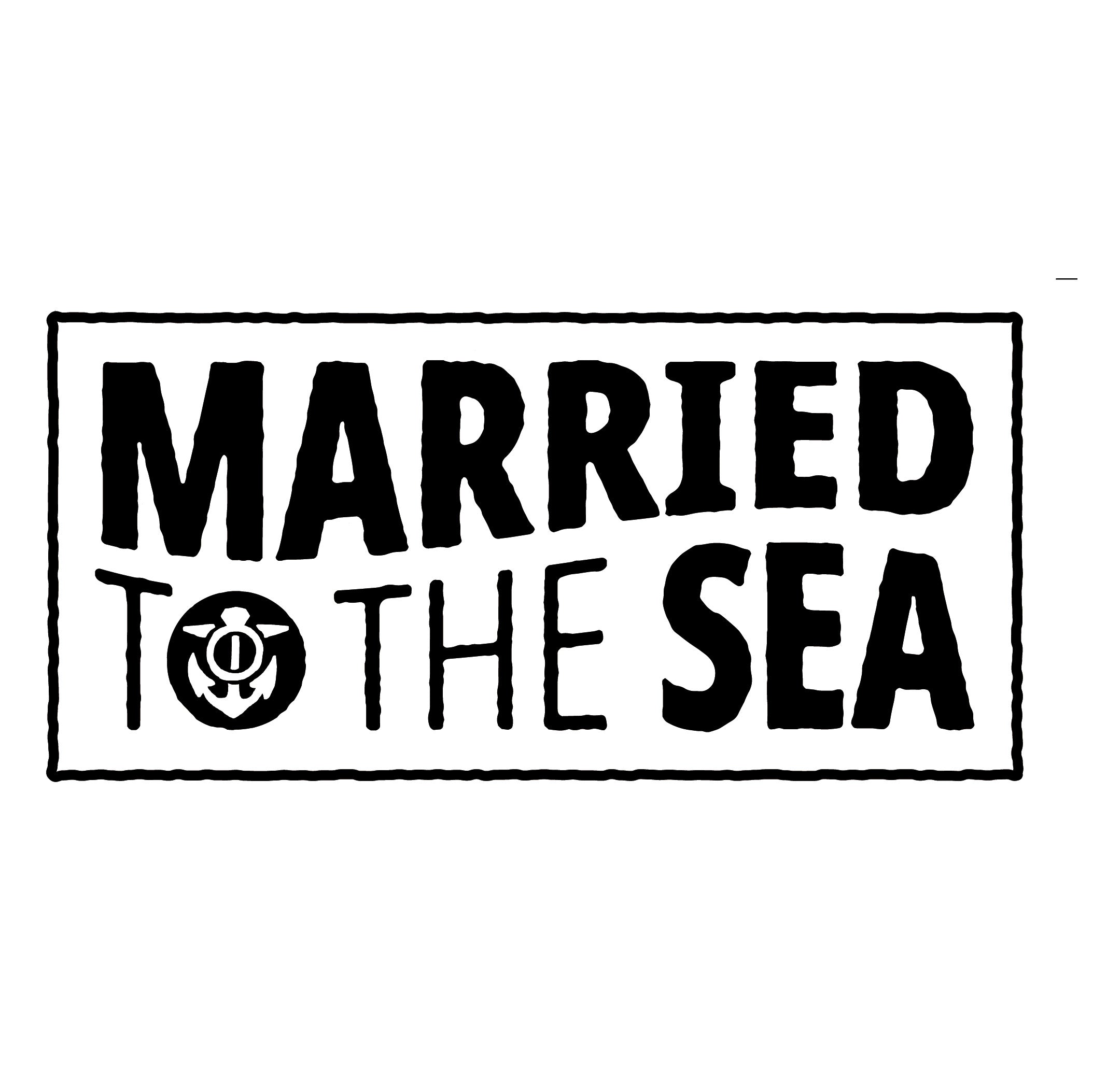 Married to the Sea Sticker